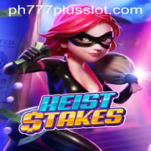 Exploring HeistStakes: A Thrilling Virtual Adventure with ph777 plus